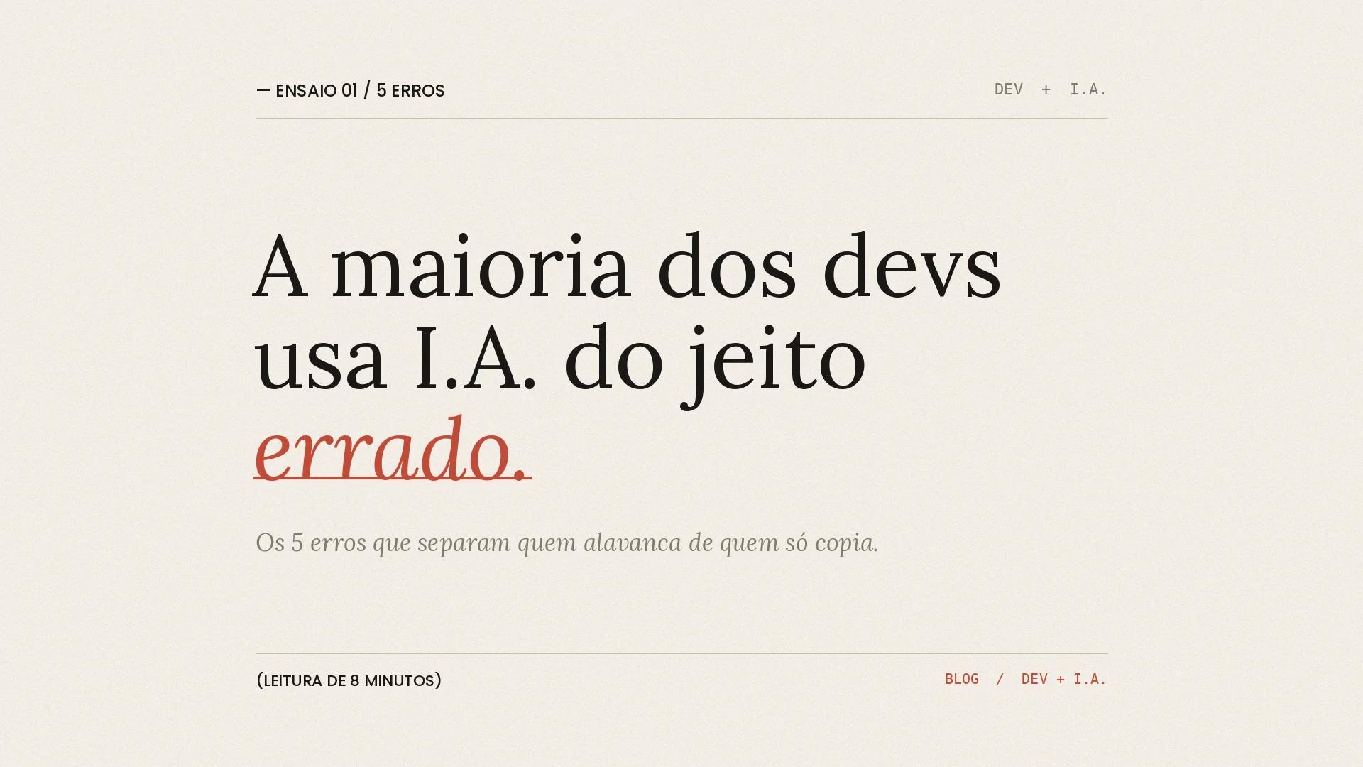 Capa: A maioria dos devs usa I.A. do jeito errado.